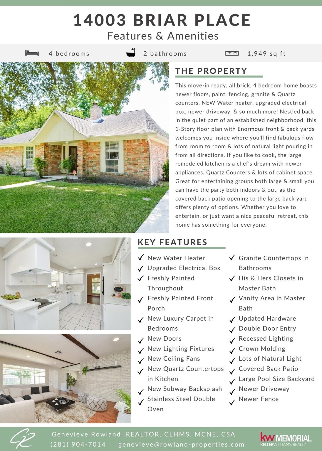 If you have additional questions regarding 14003 Briar Place Drive  in Houston or would like to tour the property with us call 800-660-1022 and reference MLS# 52196644.